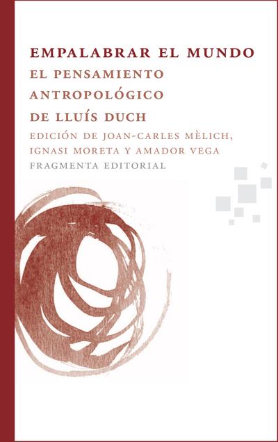Empalabrar el mundo