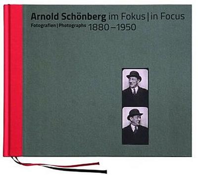 Arnold Schönberg im Fokus | in Focus