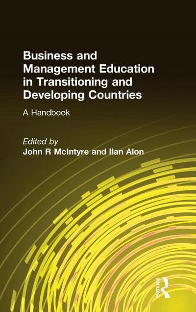 Business and Management Education in Transitioning and Developing Countries