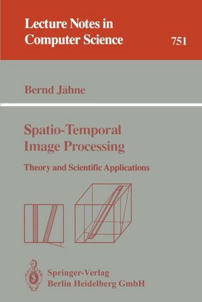Spatio-Temporal Image Processing