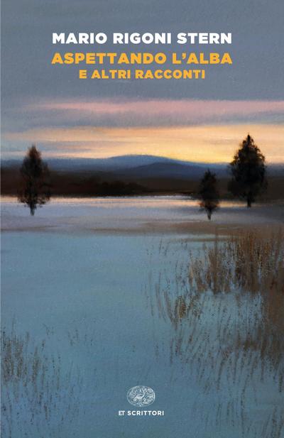 Aspettando l’alba e altri racconti