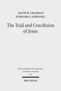 The Trial and Crucifixion of Jesus