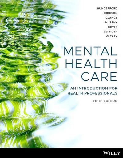 Mental Health Care: An Introduction for Health Professionals