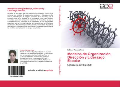 Modelos de Organización, Dirección y Liderazgo Escolar