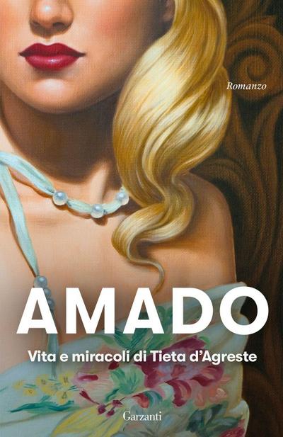 Vita e miracoli di Tieta D’Agreste