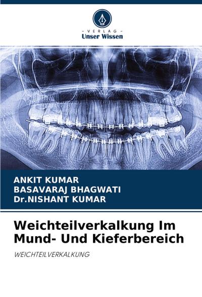 Weichteilverkalkung Im Mund- Und Kieferbereich