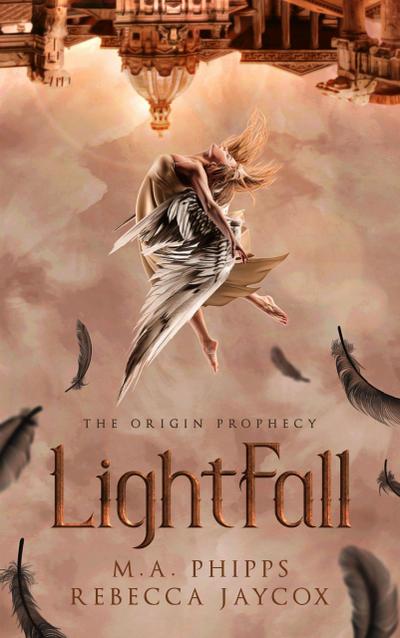 LightFall (The Origin Prophecy, #1)