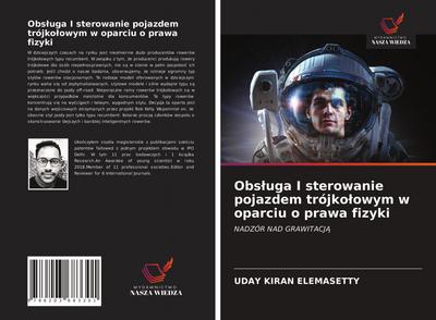 Obs¿uga I sterowanie pojazdem trójko¿owym w oparciu o prawa fizyki