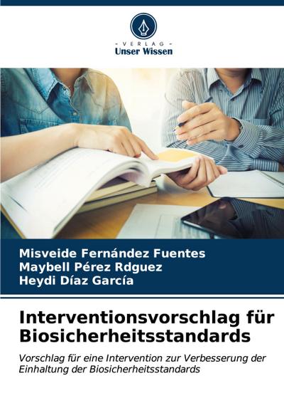 Interventionsvorschlag für Biosicherheitsstandards