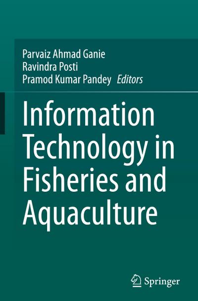 Information Technology in Fisheries and Aquaculture