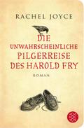 Die unwahrscheinliche Pilgerreise des Harold Fry