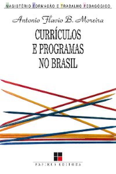 Currículos e programas no Brasil