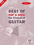 Best Of Pop & Rock for Classical Guitar Vol. 12: Inklusive TAB , Noten, Text und Harmonien: Die umfassende Sammlung mit starken Interpreten