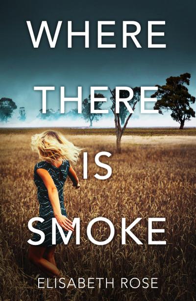 Where There Is Smoke (Taylor’s Bend, #2)