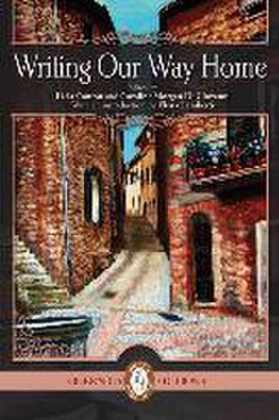 Writing Our Way Home: Volume 5