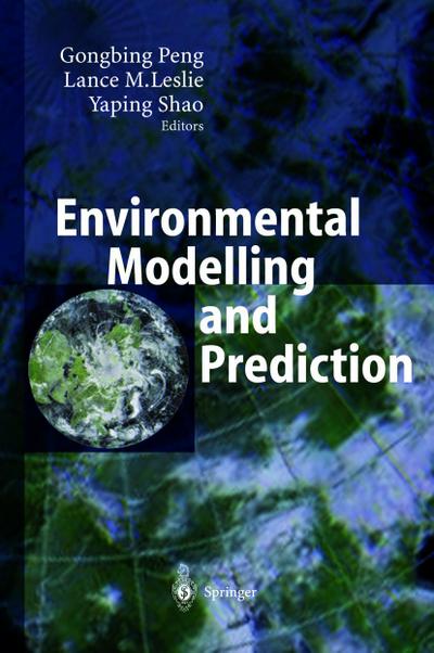 Environmental Modelling and Prediction