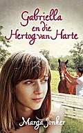 Gabriella en die hertog van harte
