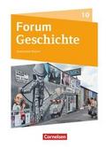 Forum Geschichte - Neue Ausgabe - Gymnasium Bayern - Ausgabe ab 2018 - 10. Jahrgangsstufe