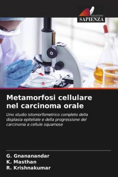 Metamorfosi cellulare nel carcinoma orale