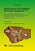 Scientific importance of the Fossillagerstätte Bro