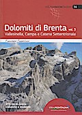 Dolomiti di Brenta vol. 3: Vallesinella, Campa e Catena Settentrionale