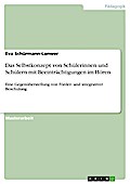 Das Selbstkonzept von Schülerinnen und Schülern mit Beeinträchtigungen im Hören