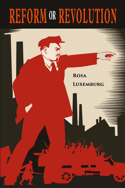 Reform or Revolution