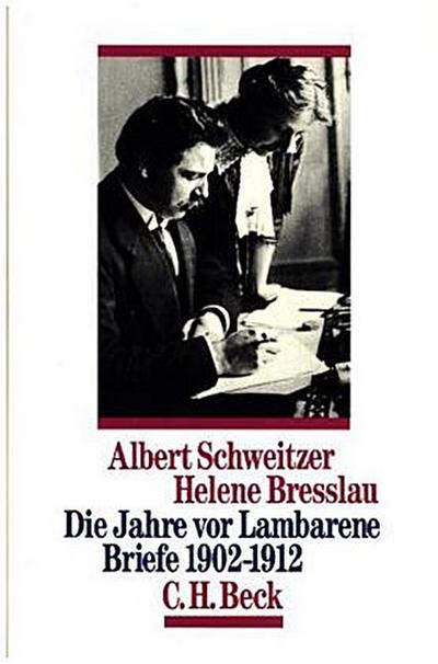Die Jahre vor Lambarene