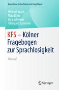 KFS - Kölner Fragebogen zur Sprachlosigkeit