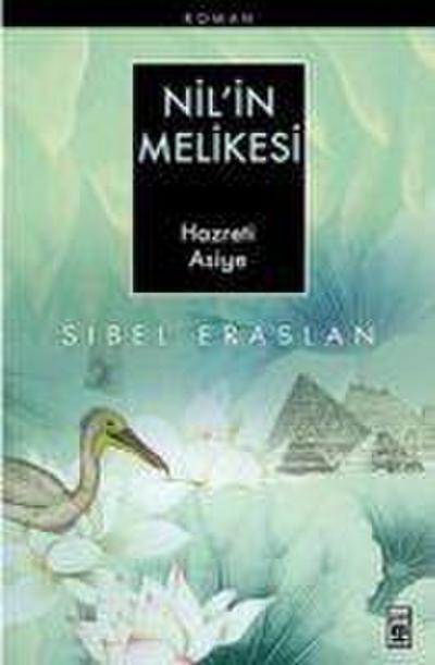 Nilin Melikesi Hazreti Asiye