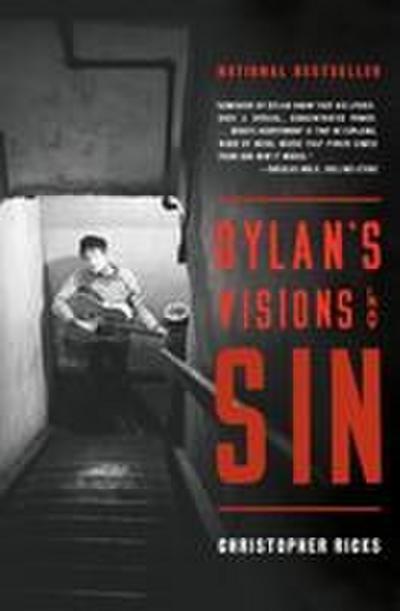 Dylan’s Visions of Sin