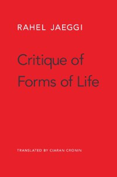 Critique of Forms of Life