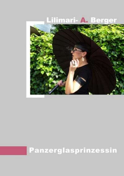 Panzerglasprinzessin