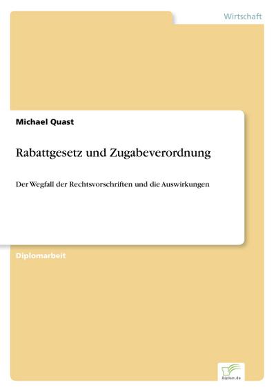 Rabattgesetz und Zugabeverordnung