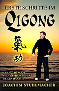 Erste Schritte im Qigong von Joachim Stuhlmacher | Ebook