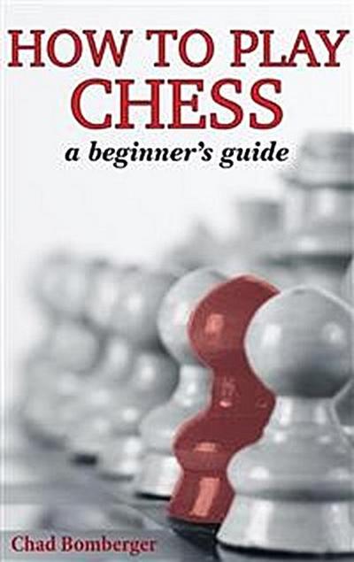 How To Play Chess