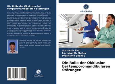 Die Rolle der Okklusion bei temporomandibulären Störungen