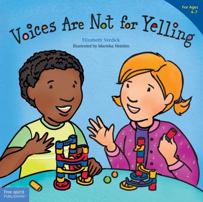 Voices Are Not for Yelling / La voz no es para gritar