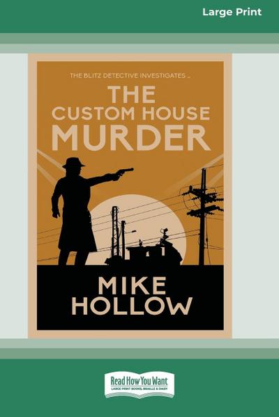 The Custom House Murder [Large Print 16 Pt Edition]