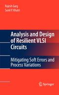 Analysis and Design of Resilient VLSI Circuits