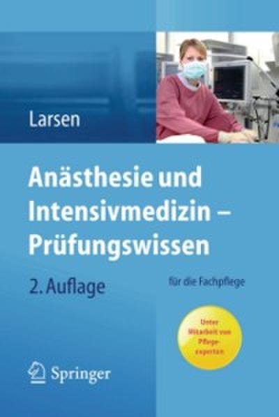 Anästhesie und Intensivmedizin – Prüfungswissen