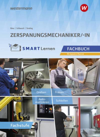 Zerspanungsmechaniker/-in. Fachbuch Fachstufe