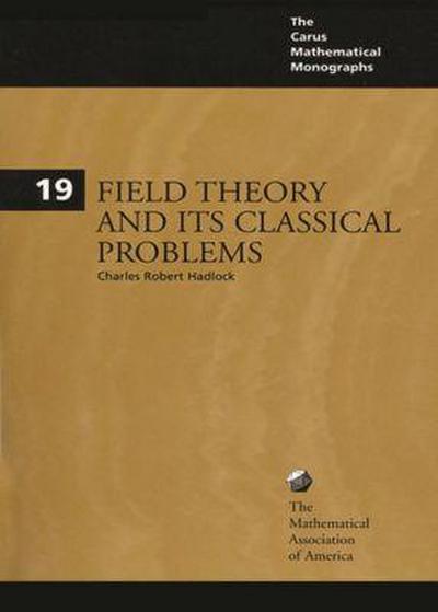 Field Theory and Its Classical Problems