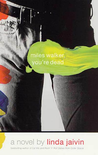 Miles Walker, You’re Dead