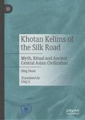 Khotan Kelims of the Silk Road