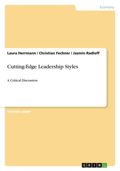 Cutting-Edge Leadership Styles