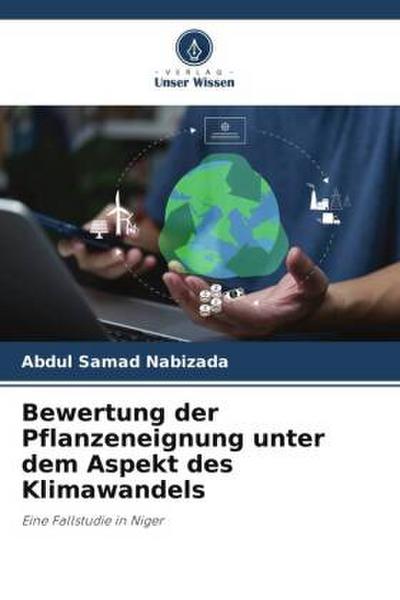 Bewertung der Pflanzeneignung unter dem Aspekt des Klimawandels