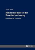 Reformmodelle in der Berufsorientierung