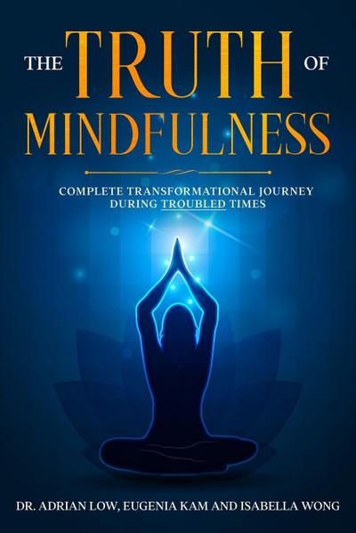 The Truth of Mindfulness