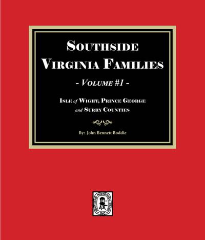 Southside Virginia Families, Volume #1